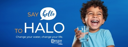 Happy child enjoying clean water with HALO filtration by Dyess Air & Plumbing. 'Say hello to HALO – Change your water, change your life.